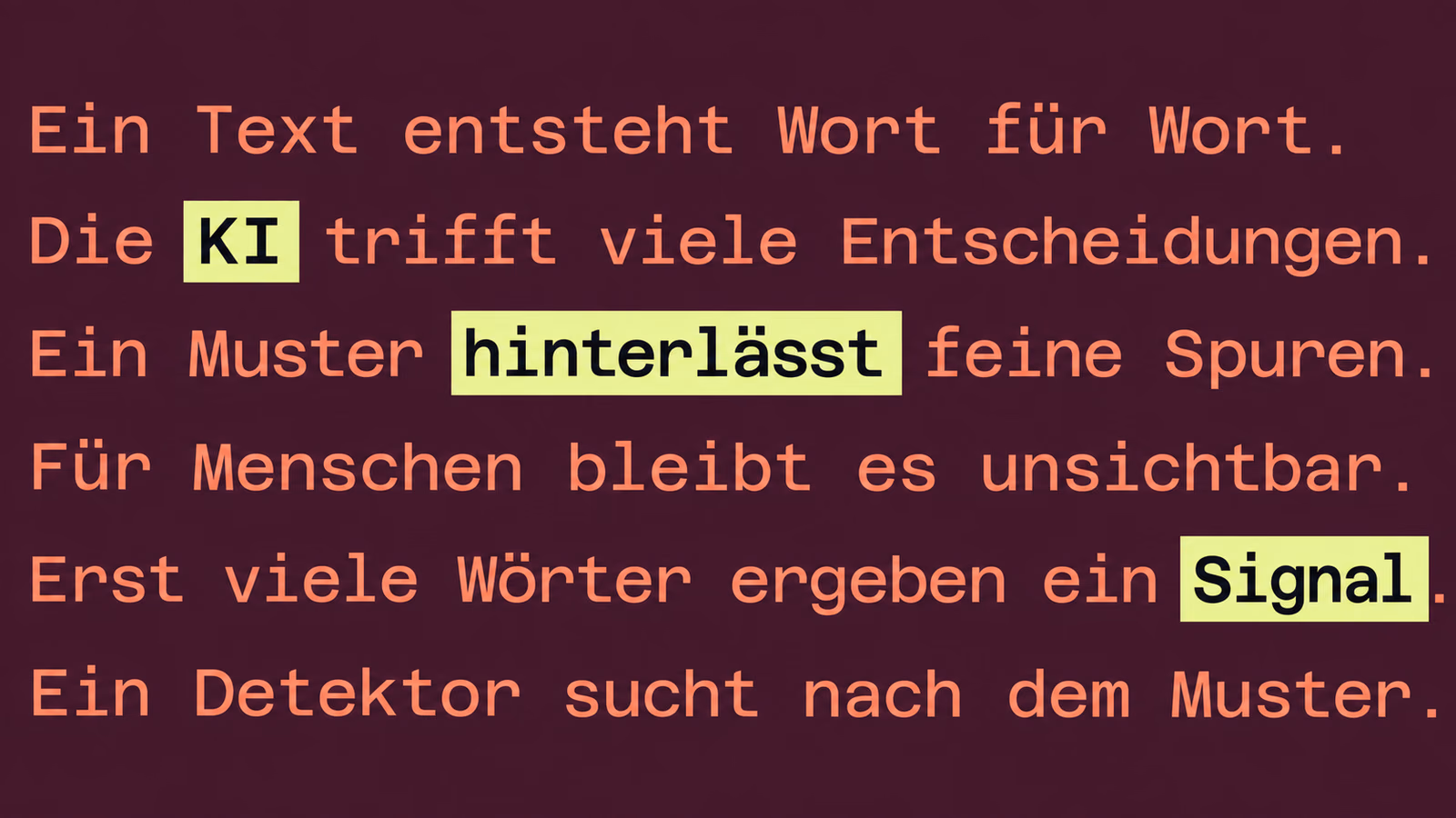 Orange Textzeilen auf violettem Grund; die Wörter KI, hinterlässt und Signal sind hellgelb hervorgehoben.